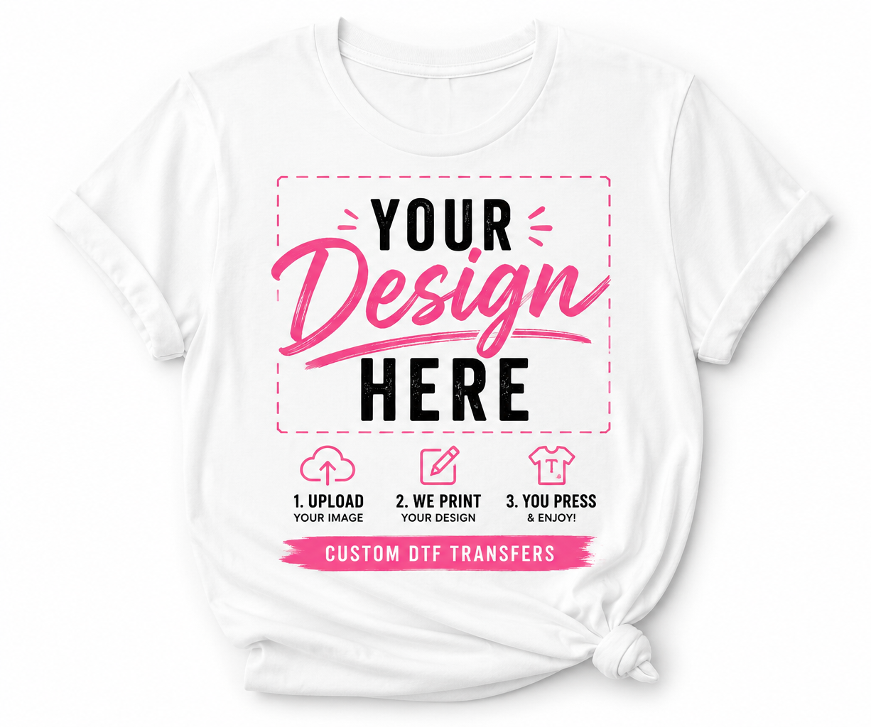 Upload Your Own Design | Custom Ready-to-Press DTF Transfer