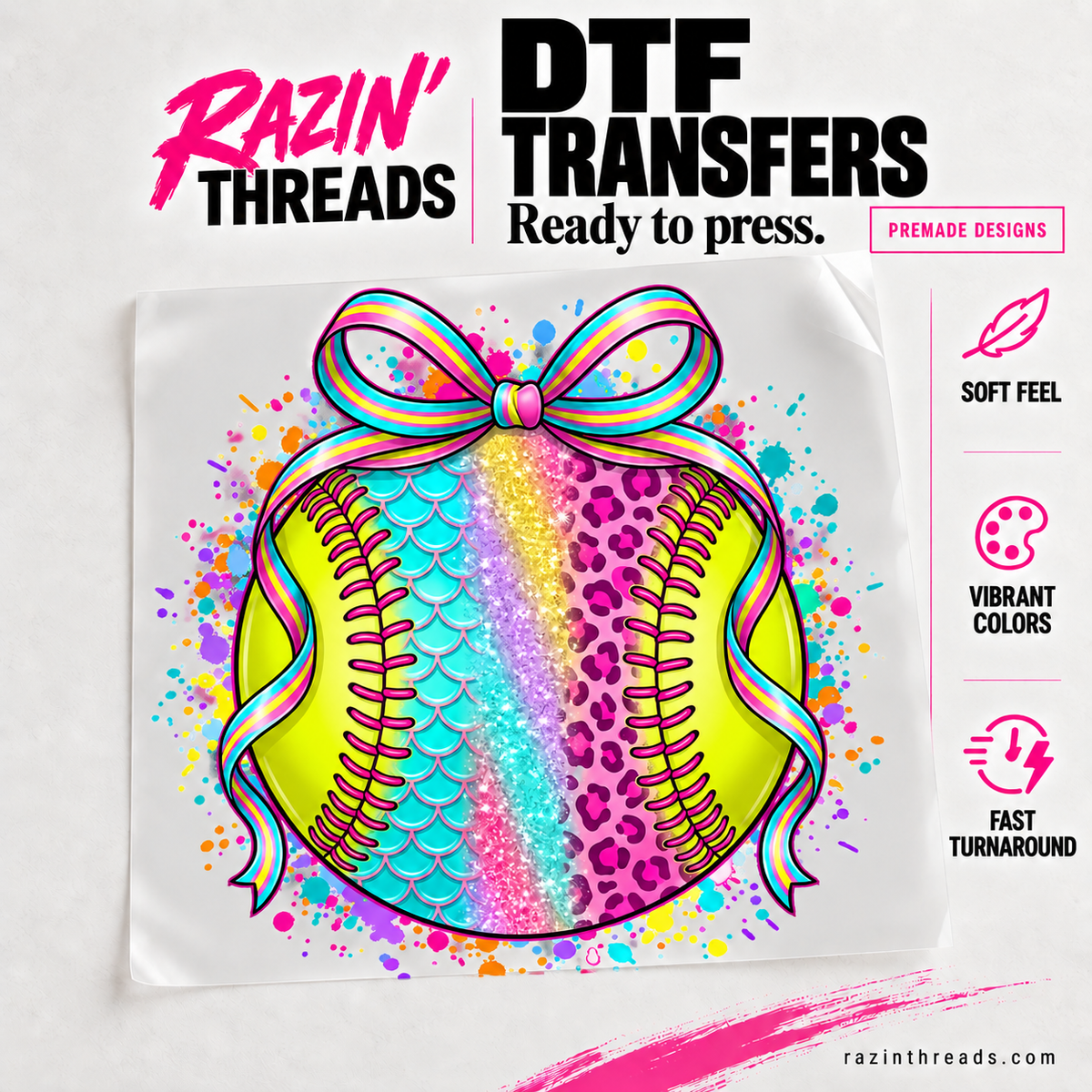 Rainbow Bow Softball DTF Transfer – Colorful Glitter Softball Print on transfer film with Razin’ Threads branding