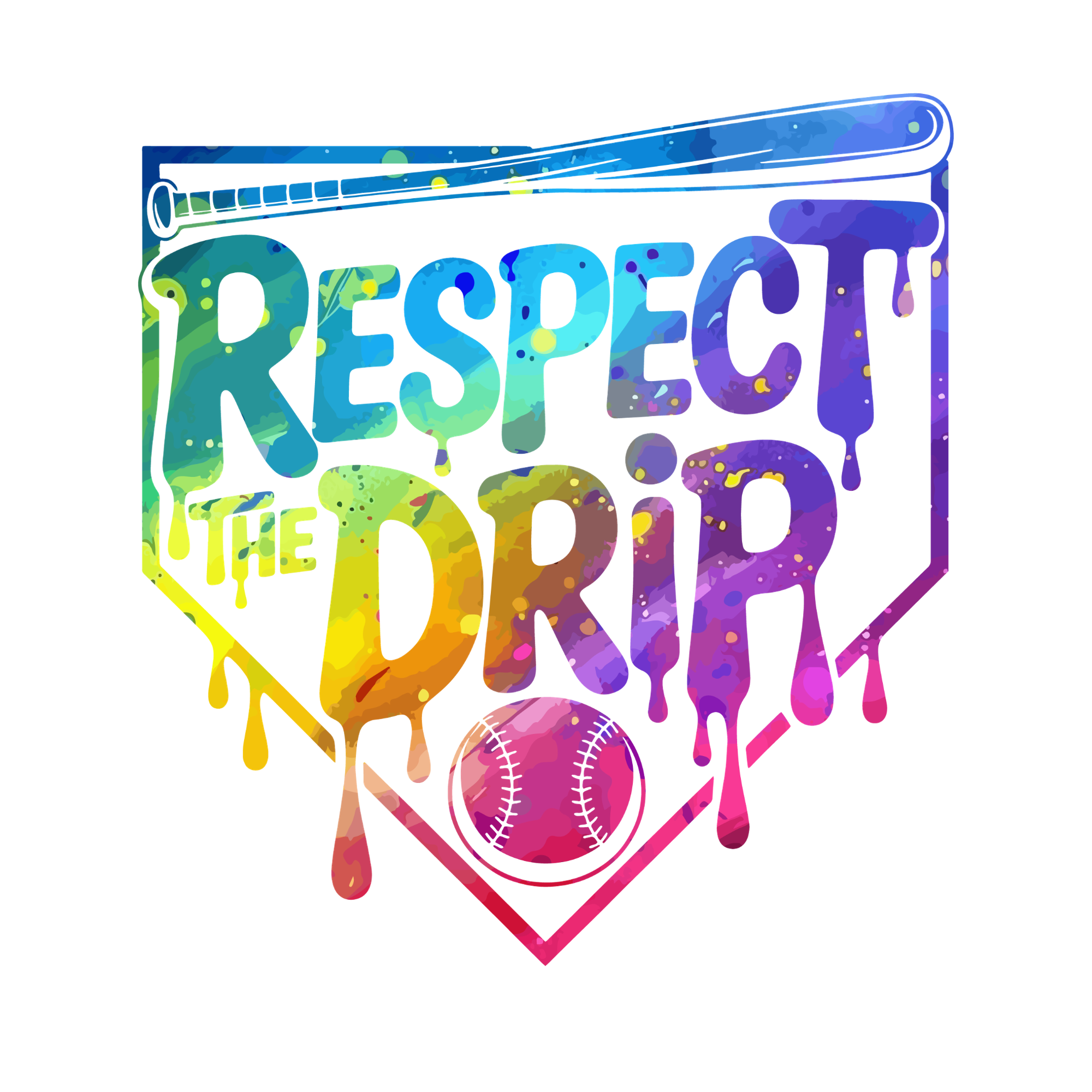 Respect the Drip Baseball DTF Transfer – Colorful Game Day Print