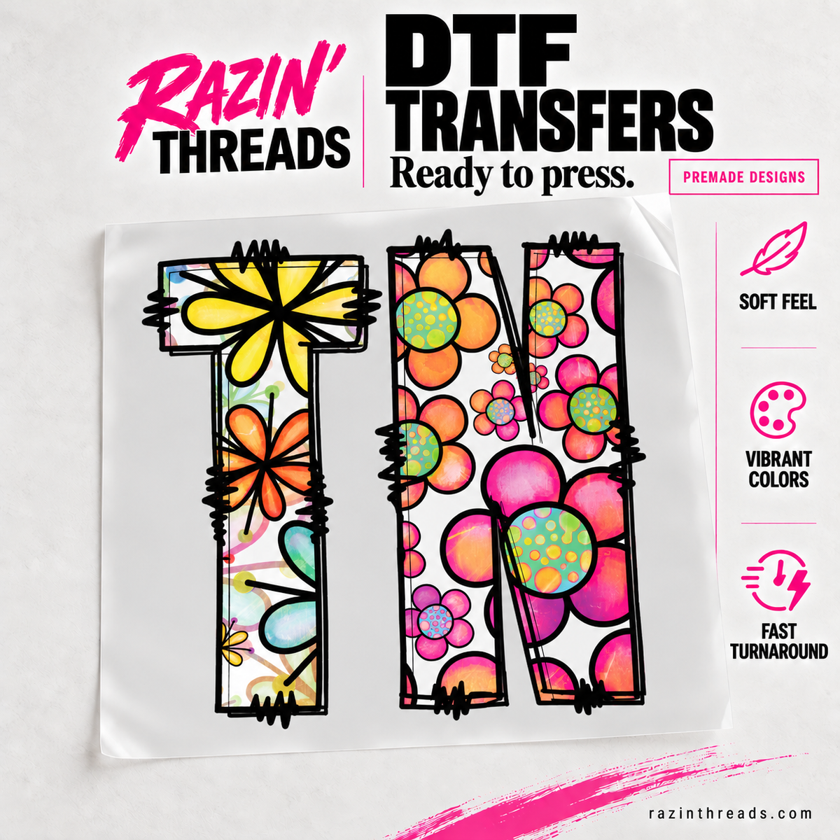 TN Daisy DTF Transfer – Colorful Floral Tennessee Print on transfer film with Razin’ Threads branding